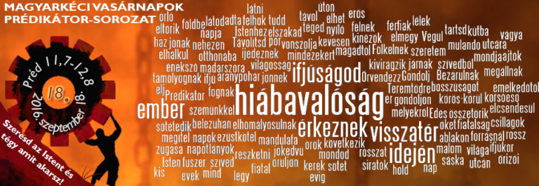 2016.09.18. – Délelőtti alkalom – Mike Pál – Préd 11, 7-10