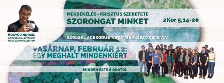 2017. 02. 12. – Imaheti alkalom – Bogyó András – 2Kor 5, 14-20 – Egy meghalt mindenkiért