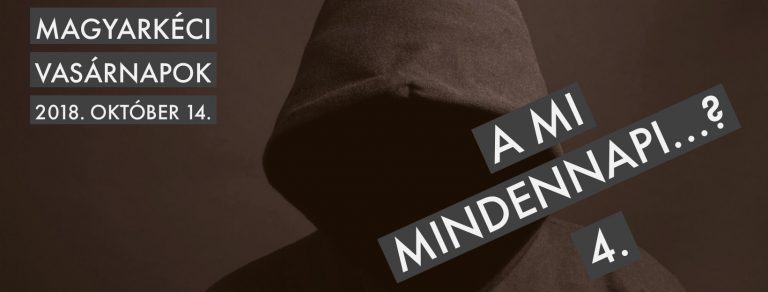 2018. 10. 14. – Istentisztelet – Mike Pál – A mi mindennapi…? 4.