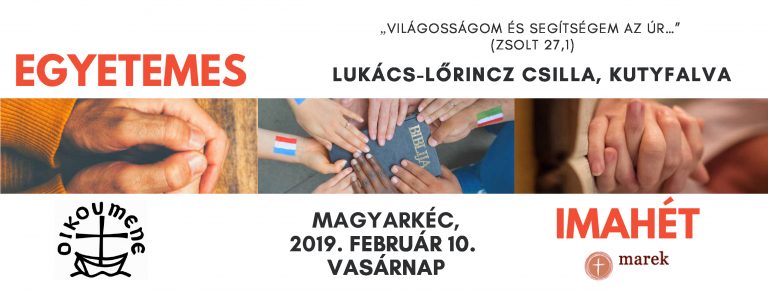 2019. 02. 10. – Imahétzáró alkalom – Lőrinc-Lukács Csilla – Kutyfalva