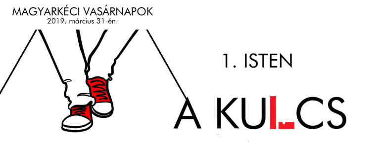 2019.03.31. – Istentisztelet – Mike Pál – A Kulcs