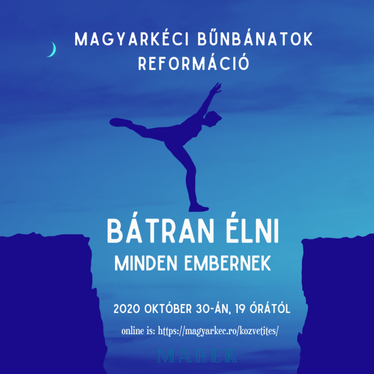 2020.10.30 – Mike Pál – Bátran élni – Minden embernek