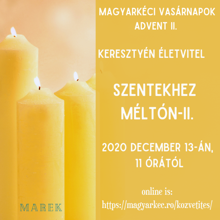 2020.12.13. – Mike Pál – Keresztyén életvitel – Szentekhez méltón III.