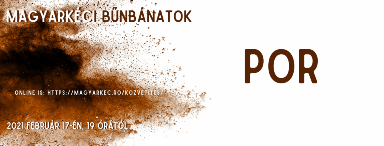 2021.02.17. – Mike Pál – Bűnbánati alkalom – Por