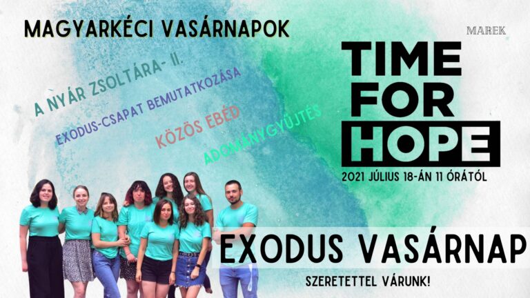2021.07.18. – Exodus Vasárnap – Mike Pál – A nyár zsoltára II.