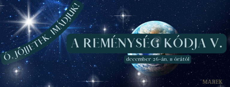 2022.12.26. – Magyarkéci Ünnepek – A reménység kódja V – Mike Pál