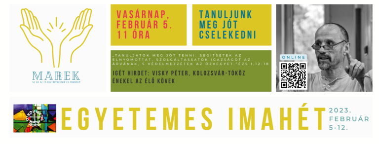 2023.02.05 – Magyarkéci Imahét – Tanuljunk meg cselekedni – Visky Péter