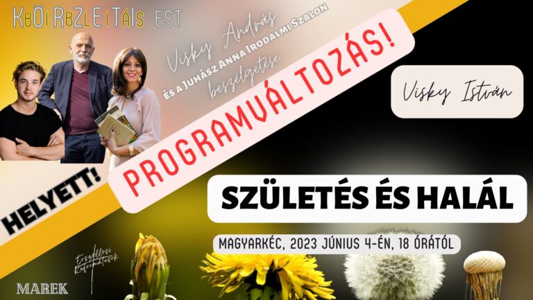2023.06.04 – Körzeti Bibliás Est – Születés és Halál kérdése a rabbinikus és keresztyén hagyományban