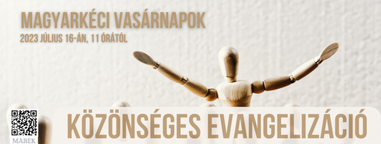 2023.07.16 – Magyarkéci Vasárnapok – Andrew Ritchie – Közönséges Evangélizáció