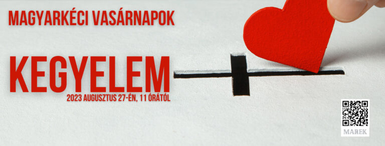 2023.08.27 – Magyarkéci Vasárnapok – Mike Pál – Kegyelem