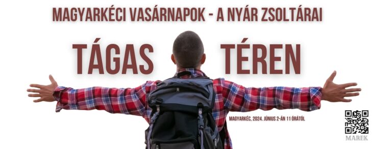 2024.06.02. – Magyarkéci Vasárnapok – A Nyár Zsoltárai – Tágas Téren – Mike Pál