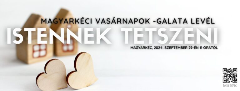 2024.09.29. – Magyarkéci Vasárnapok – Galata Levél – Istennek tetszeni – Mike Pál