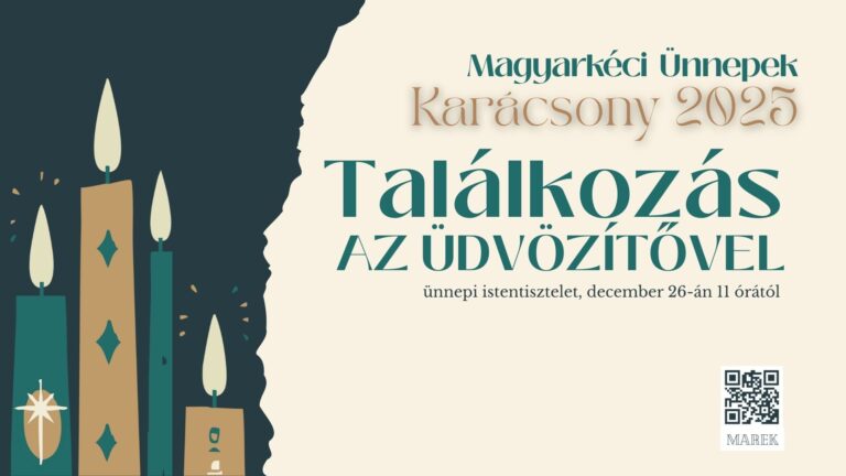2025.12.26. – Magyarkéci Ünnepek – Karácsony 2025 – Találkozás az Üdvözítővel – Biró Roland