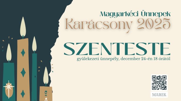 2025.12.24. – Magyarkéci Ünnepek – Karácsony 2025 – Szenteste