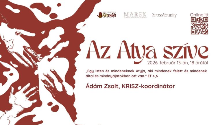 2026.02.13. – Magyarkéci Imahét – Az Atya szíve – Ádám Zsolt