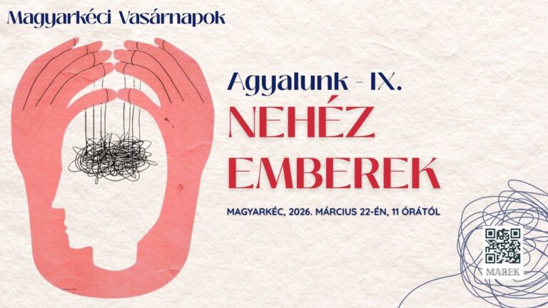 2026.03.22. – Magyarkéci Vasárnapok – Agyalunk IX. – Nehéz Emberek – Mike Pál