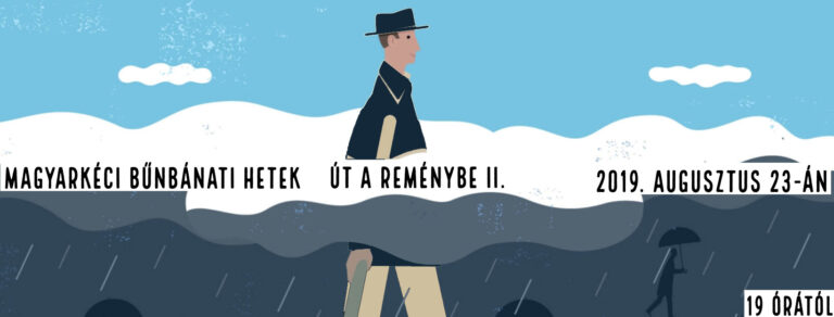 Magyarkéci bűnbánati hetek: Út a reménybe II –  Mike Pál