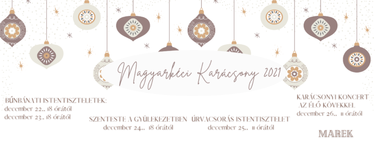 2021.12. 26.- Magyarkéci Karácsony – Karácsonyi Koncert az Élő Kövekkel