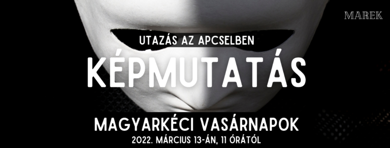 2022.03.13 – Magyarkéci Vasárnapok – Utazás az ApCselben – Képmutatás – Mike Pál