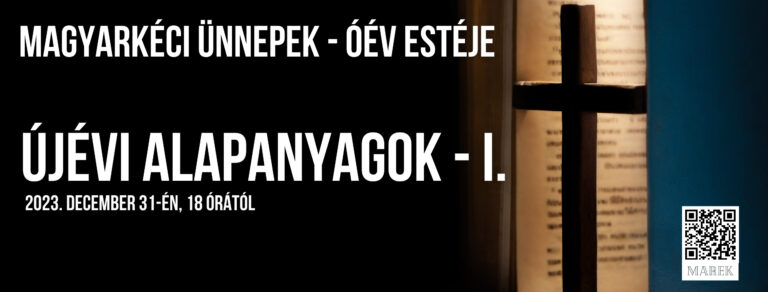 2023.12.31. – Magyarkéci Ünnepek – Óév estéje – Újévi alapanyagok – I. – Mike Pál